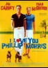 affiche du film I LOVE YOU PHILLIP MORRIS