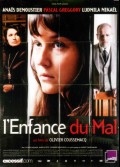 ENFANCE DU MAL (L')