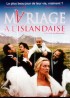 affiche du film MARIAGE A L'ISLANDAISE