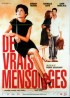 affiche du film DE VRAIS MENSONGES