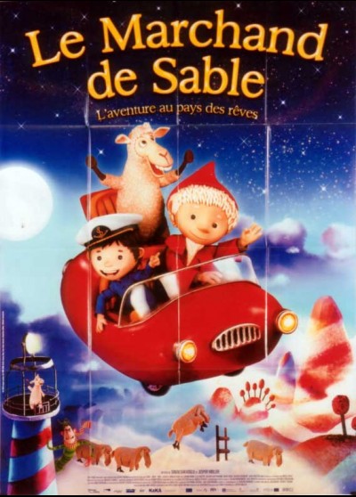 affiche du film MARCHAND DE SABLE L'AVENTURE AU PAYS DES REVES (LE)