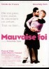 affiche du film MAUVAISE FOI