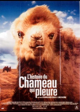 affiche du film HISTOIRE DU CHAMEAU QUI PLEURE (L')