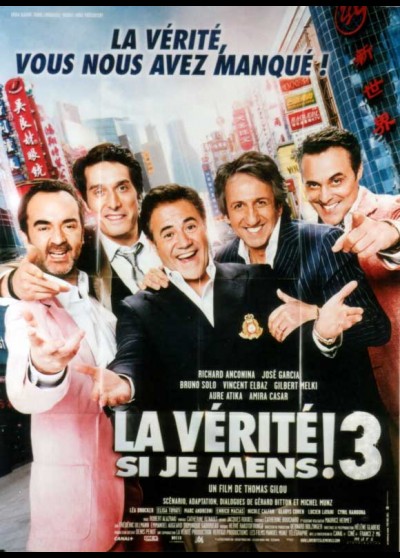 affiche du film VERITE SI JE MENS 3 (LA)