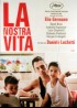 affiche du film NOSTRA VITA (LA)