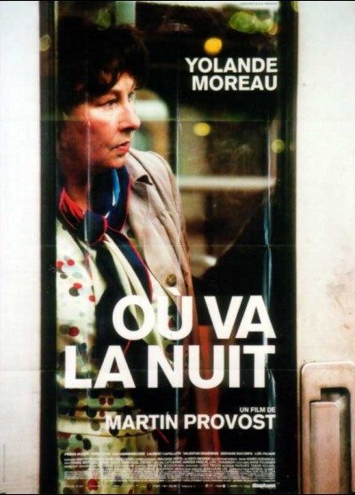 affiche du film OU VA LA NUIT