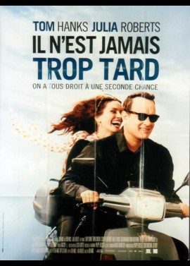 affiche du film IL N'EST JAMAIS TROP TARD