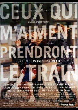 CEUX QUI M'AIMENT PRENDRONT LE TRAIN movie poster