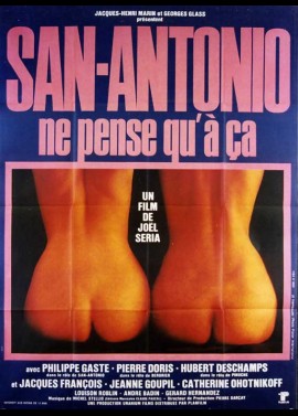 affiche du film SAN ANTONIO NE PENSE QU'A CA