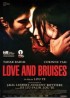 affiche du film LOVE AND BRUISES