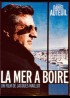 affiche du film MER A BOIRE (LA)