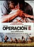 affiche du film OPERACION E