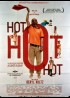 affiche du film HOT HOT HOT