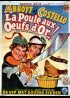 affiche du film POULE AUX OEUFS D'OR (LA)