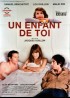 affiche du film UN ENFANT DE TOI