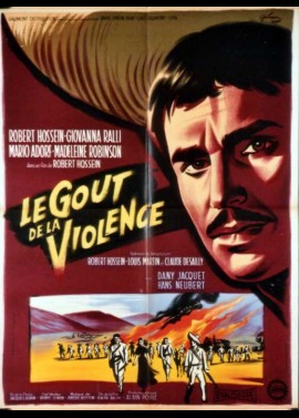 affiche du film GOUT DE LA VIOLENCE (LE)