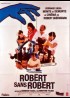 affiche du film ROBERT SANS ROBERT