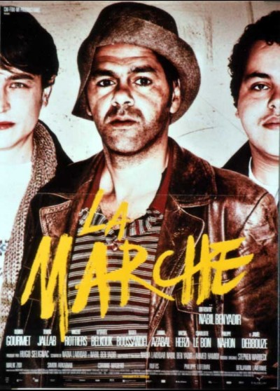 affiche du film MARCHE (LA)