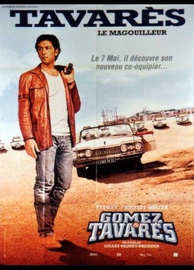 affiche du film GOMEZ ET TAVARES