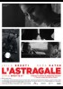 affiche du film ASTRAGALE (L')