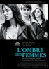 affiche du film OMBRE DES FEMMES (L')