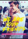 WE ARE YOUR FRIENDS