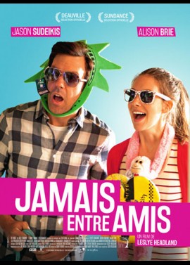 affiche du film JAMAIS ENTRE AMIS