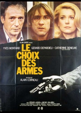 affiche du film CHOIX DES ARMES (LE)