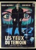 affiche du film YEUX DU TEMOIN (LES)