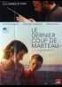 affiche du film DERNIER COUP DE MARTEAU (LE)