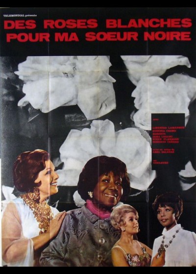 affiche du film DES ROSES BLANCHES POUR MA SOEUR NOIRE