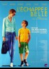 affiche du film ECHAPPEE BELLE (L')