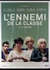 affiche du film ENNEMI DE LA CLASSE (L')