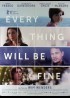 EVERY THING WILL BE FINE movie poster