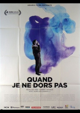 affiche du film QUAND JE NE DORS PAS