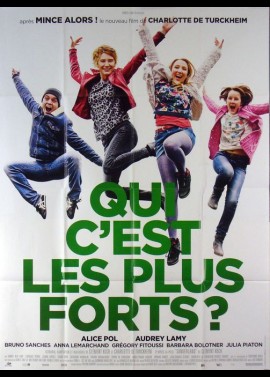 affiche du film QUI C'EST LE PLUS FORTS