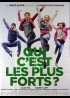 QUI C'EST LE PLUS FORTS movie poster