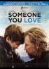 affiche du film SOMEONE YOU LOVE