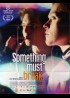 affiche du film SOMETHING MUST BREAK