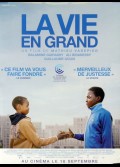 VIE EN GRAND (LA)