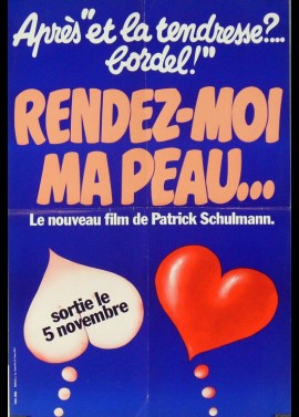 affiche du film RENDEZ MOI MA PEAU