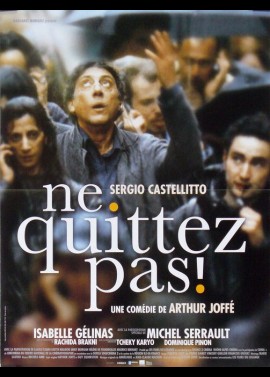 affiche du film NE QUITTEZ PAS