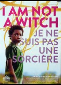 I AM NOT A WITCH JE NE SUIS PAS UNE SORCIERE