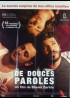 affiche du film DE DOUCES PAROLES