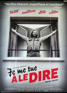 affiche du film JE ME TUE A LE DIRE