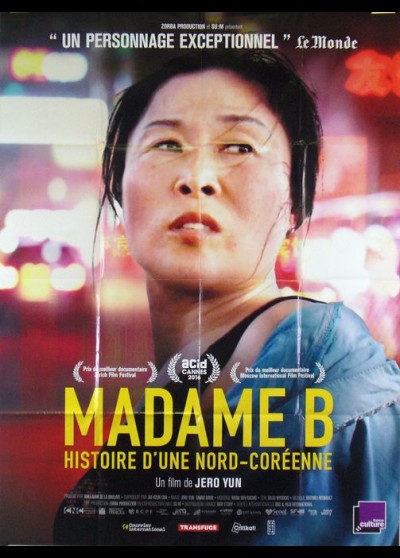 affiche du film MADAME B HISTOIRE D'UNE NORD CORENNE