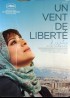 affiche du film UN VENT DE LIBERTE