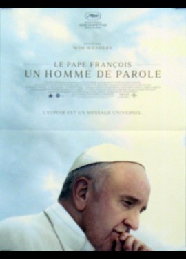 affiche du film PAPE FRANCOIS UN HOMME DE PAROLE (LE)