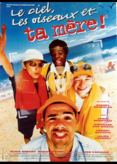 affiche du film CIEL LES OISEAUX ET TA MERE (LE)