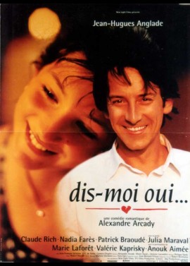 affiche du film DIS MOI OUI